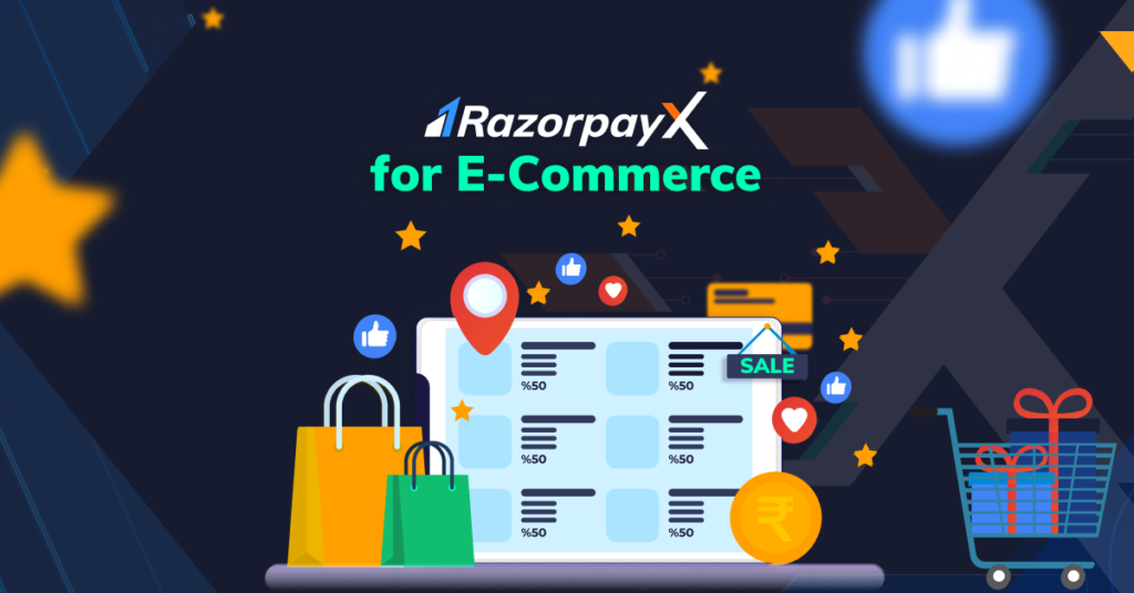 RazorpayX for e-commerce businesses