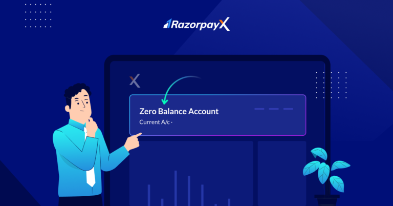 zero-balance-current-account-here-s-all-you-need-to-know-razorpayx