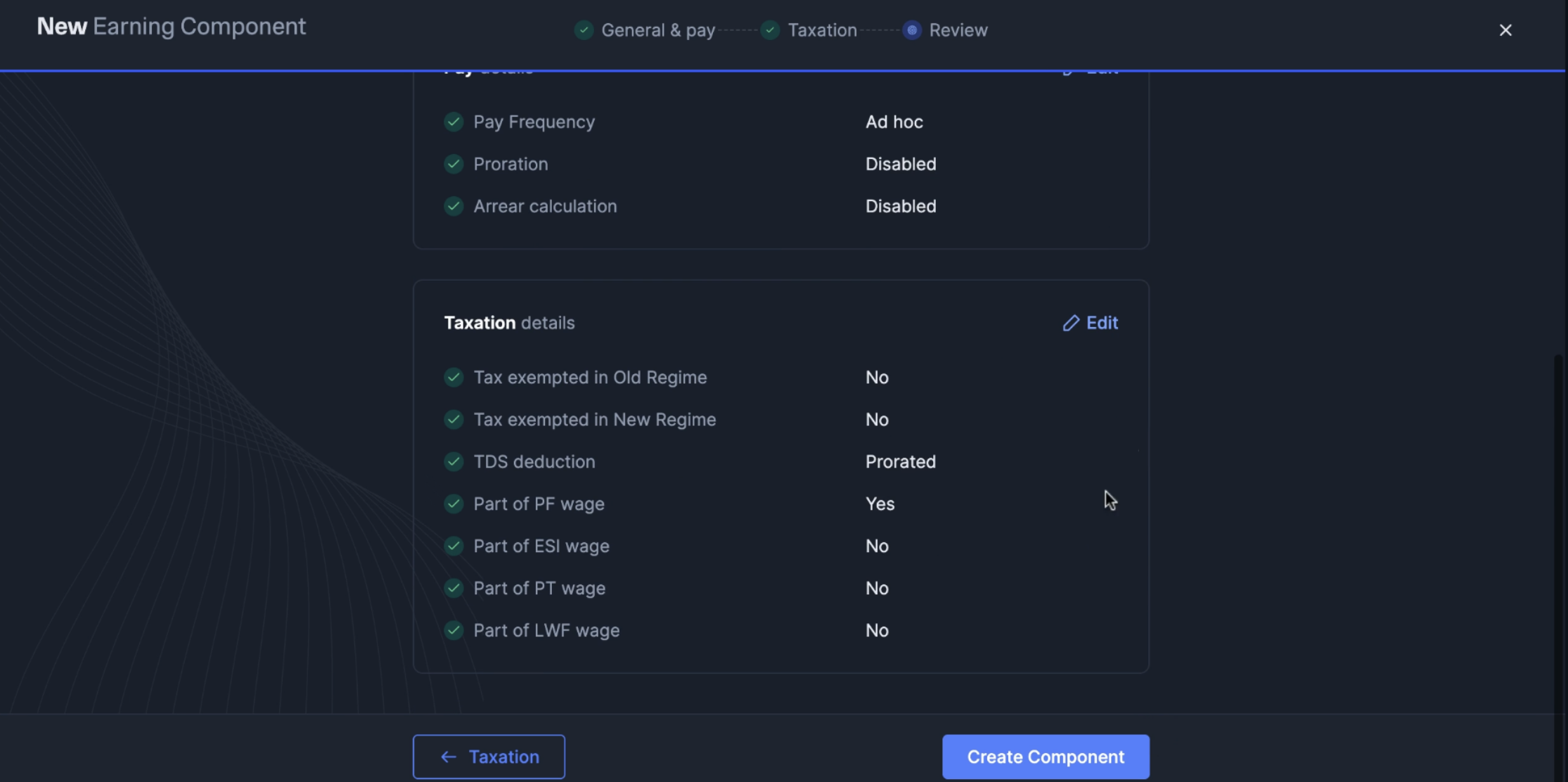 New Earning Component Review page summarising pay and taxation details before component creation.