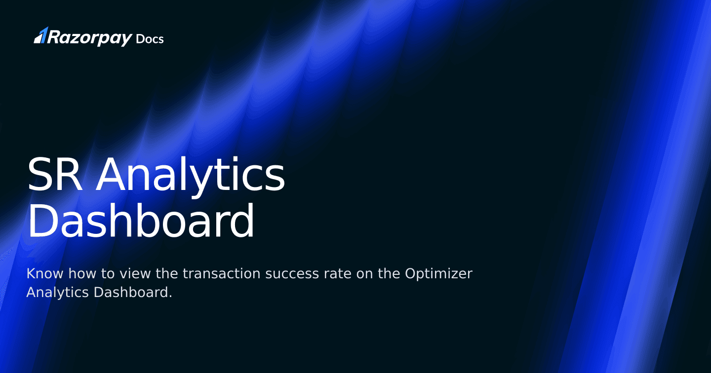 SR Analytics Dashboard | Razorpay Curlec Docs
