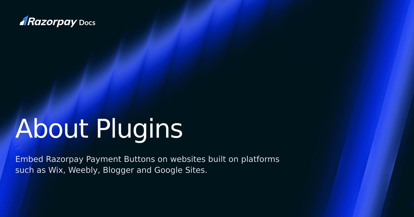 About Plugins | Razorpay Curlec Docs