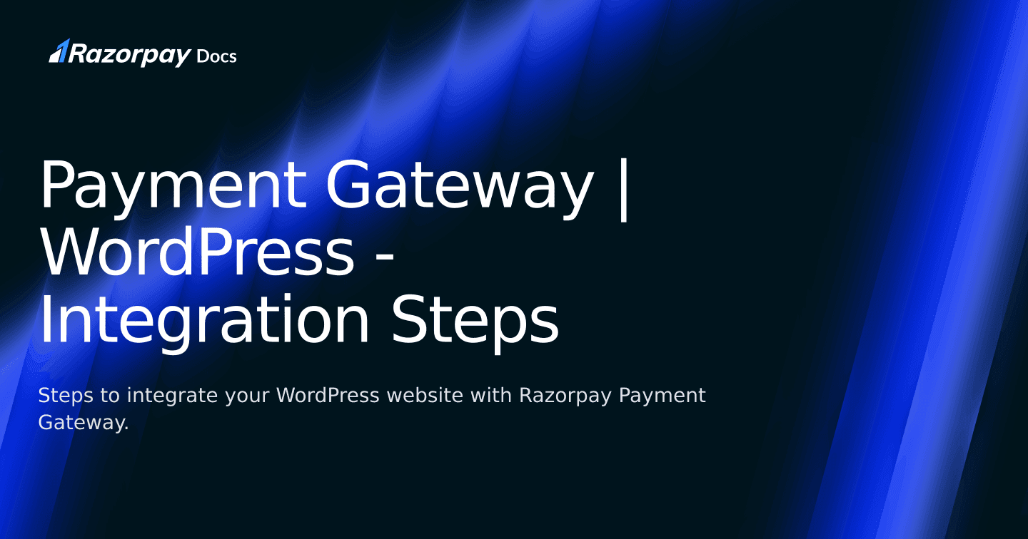 Payment Gateway | WordPress - Integration Steps | Razorpay Curlec Docs