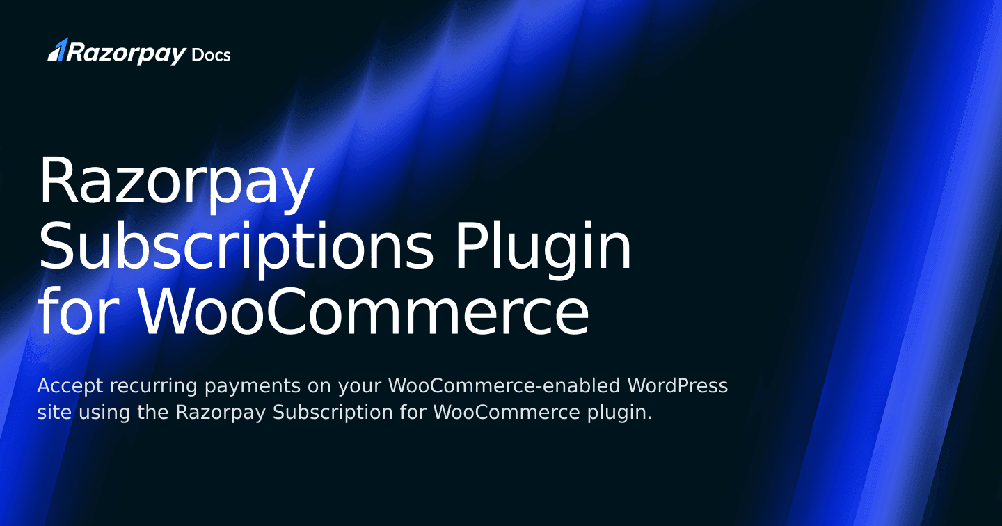 Razorpay Curlec Subscriptions Plugin for WooCommerce | Razorpay Curlec Docs