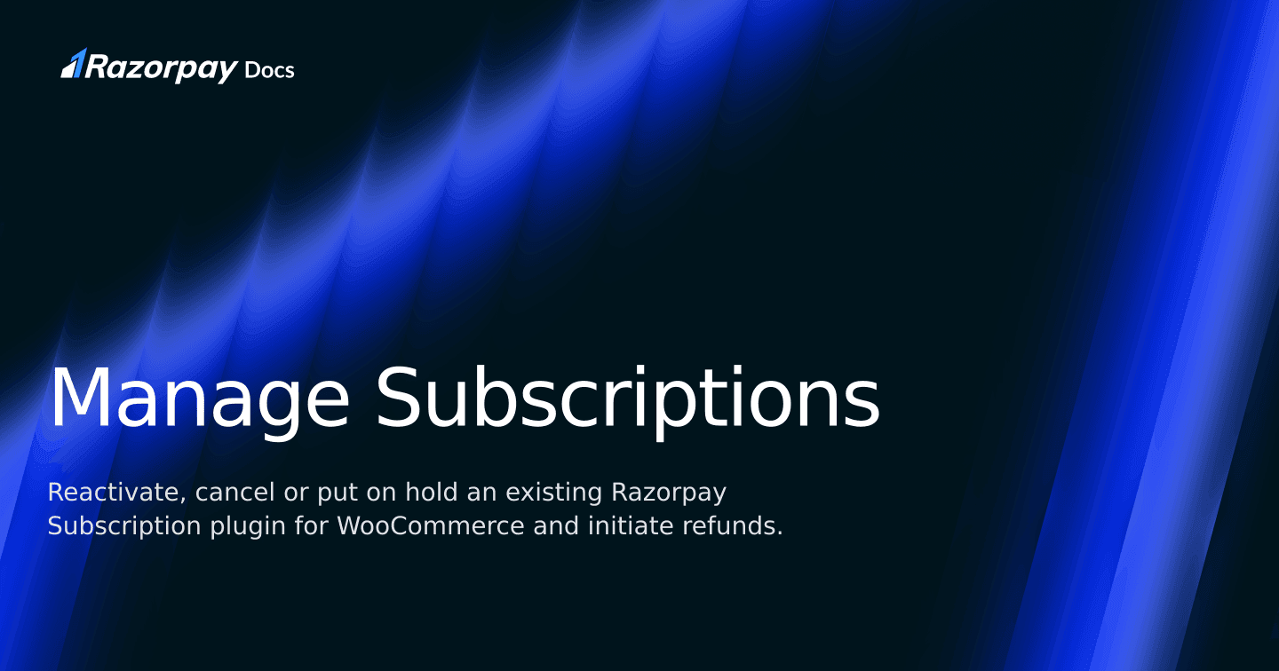Manage Subscriptions | Razorpay Curlec Docs