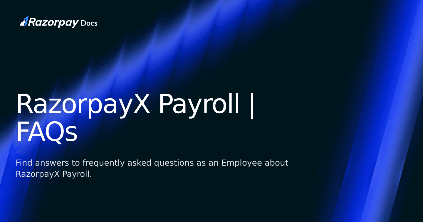 RazorpayX Payroll | FAQs | Razorpay Docs