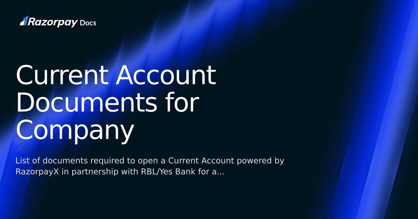 Current Account Documents for Company | Razorpay Singapore Docs