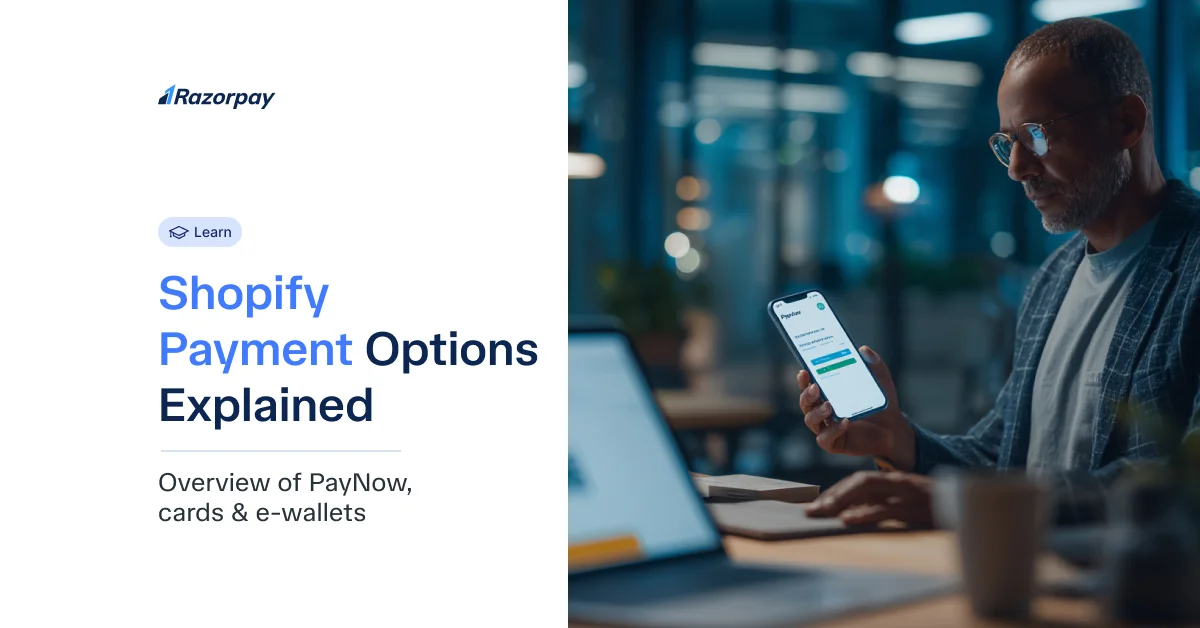 Shopify Payment Options Explained