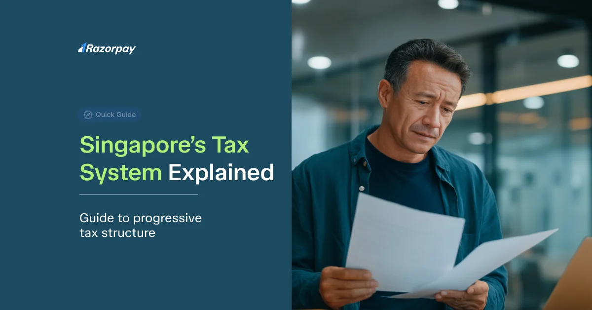 Singapore’s Tax System Explained